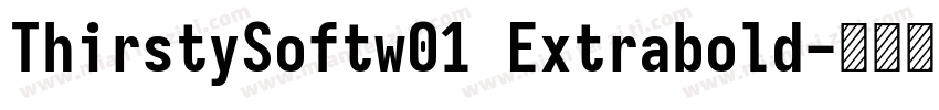ThirstySoftw01 Extrabold字体转换